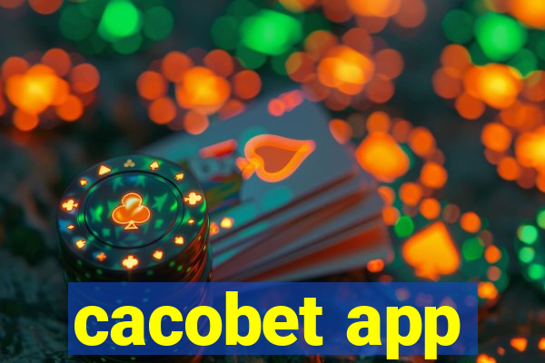 cacobet app